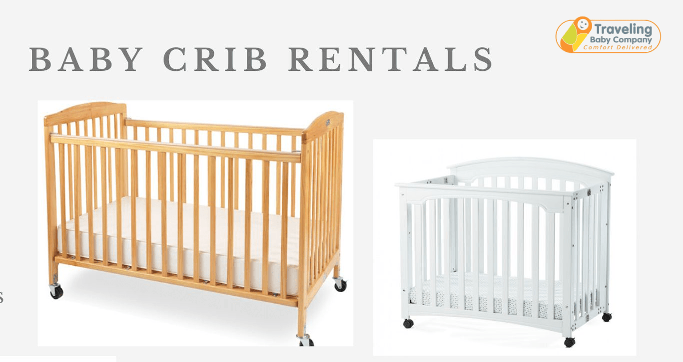 Crib Rental Services: A Stress-Free Solution for Traveling Families